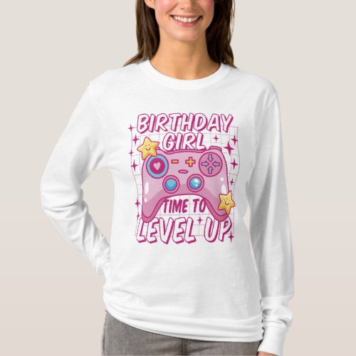  Birthday girl time to level up T_Shirt