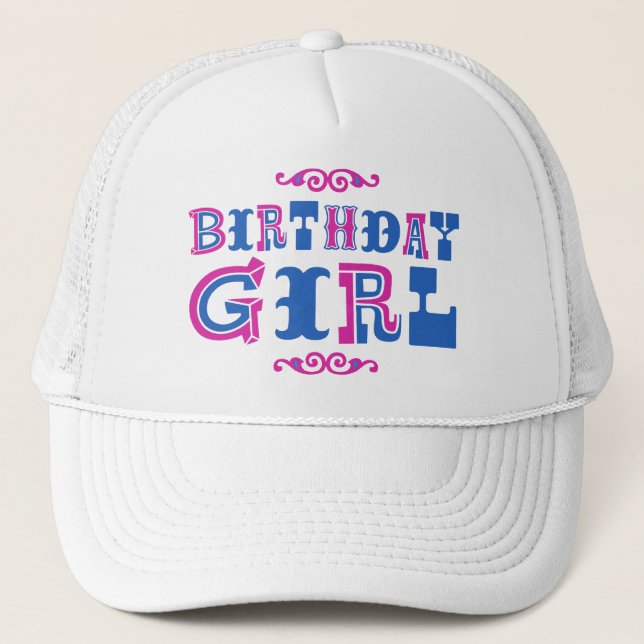 Birthday Girl Trucker Hat (Front)