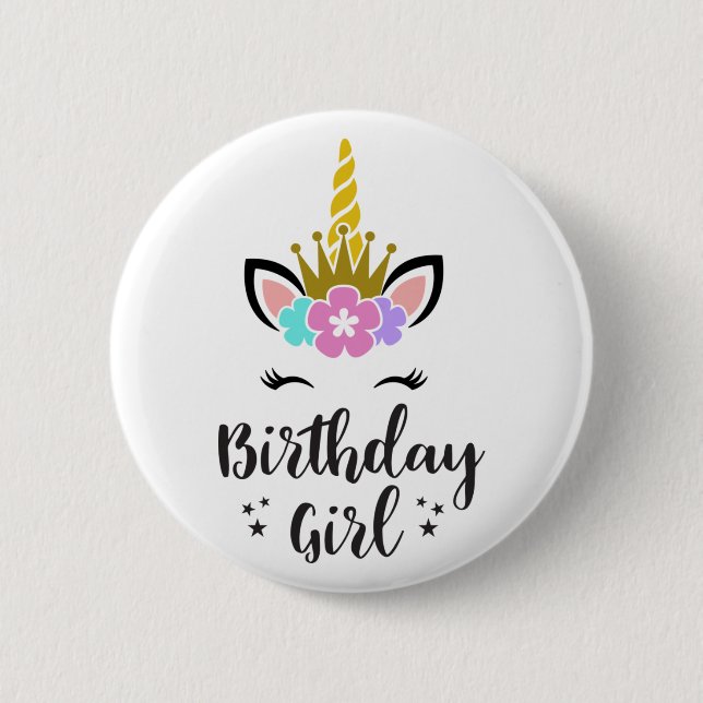 Birthday Girl  Unicorn Button (Front)