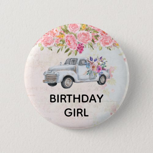 Birthday Girl Vintage Pickup Truck Watercolor Button