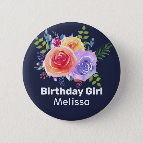 Birthday Girl Watercolor Roses Button