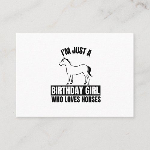 Birthday girl who loves horses business card