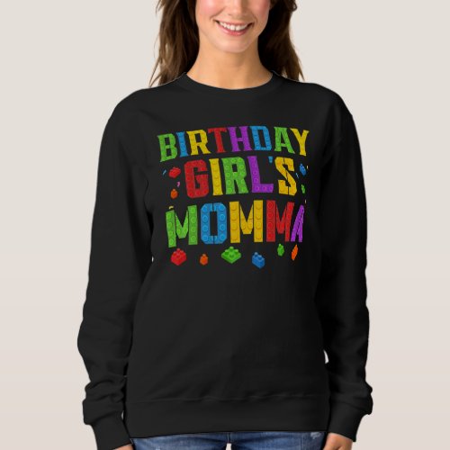 Birthday Girls Momma Blocks Master Builder Brick  Sweatshirt