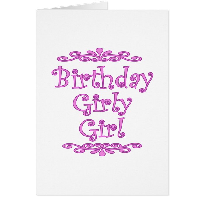 Birthday Girly Girl Greeting Cards