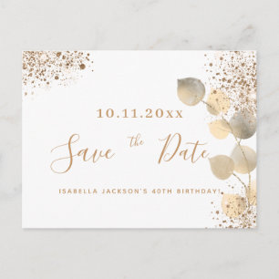 Birthday gold eucalyptus glitter save the date announcement postcard