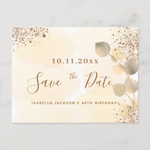 Birthday gold eucalyptus glitter save the date announcement postcard