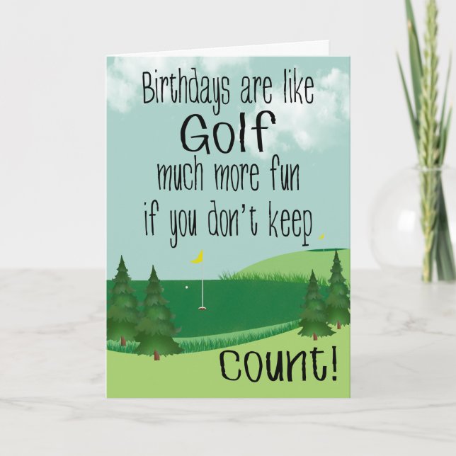Birthday Golf Course Humor Birthday Card (Front)