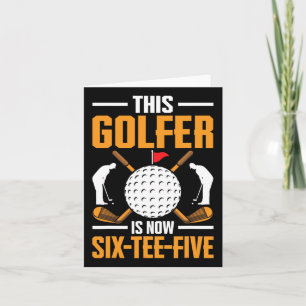 Birthday Golf Shirts For Men 65th Year Old Golfer Card