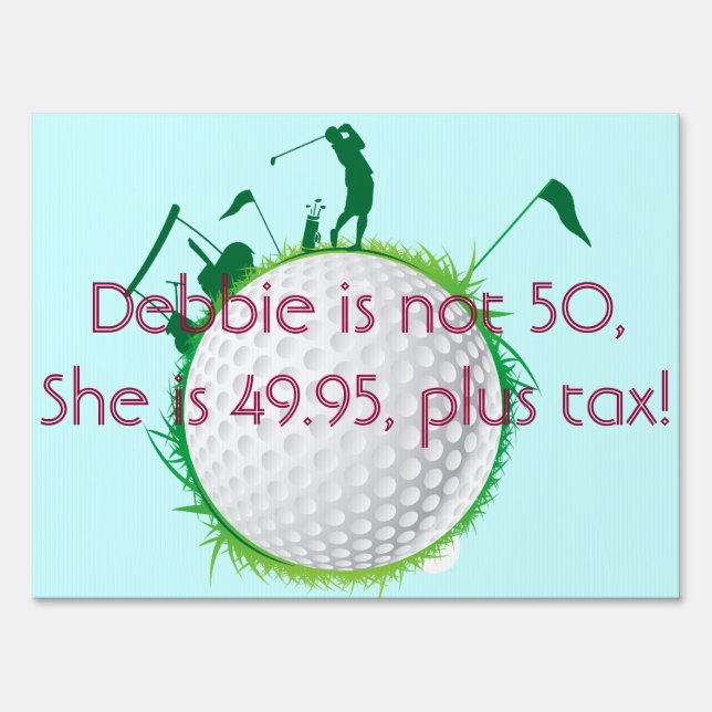 Birthday golf yard sign. sign (Front)