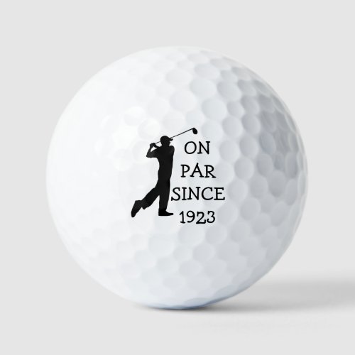 Birthday Golfer Funny 100th happy Dad Par Golf Balls