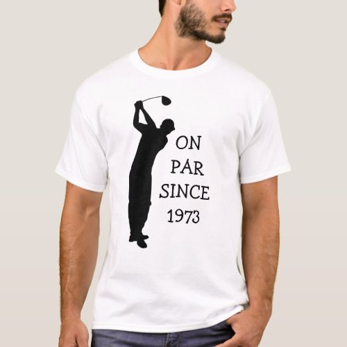Birthday Golfer Funny 50th happy Dad Par Humor T_Shirt