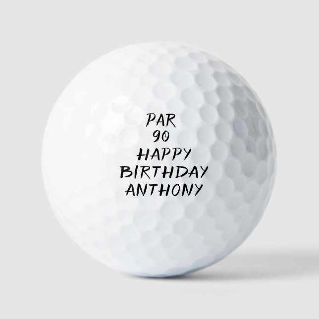 Birthday Golfer Funny 90th happy Dad Par Golf Balls (Front)