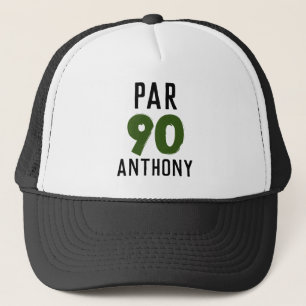 Birthday Golfer Funny 90th happy Dad Par Trucker Hat