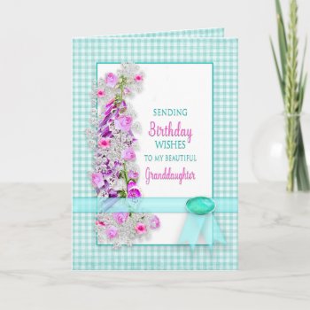 Birthday  Granddaughter  Garden Flowers On Gingham Card by TrudyWilkerson at Zazzle