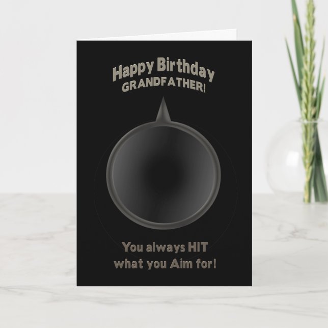 BIRTHDAY -GRANDFATHER - GUN - AIM CARD (Front)