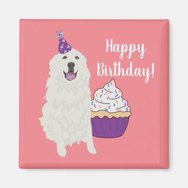 Birthday Great Pyrenees Mountain Dog Magnet (Front)