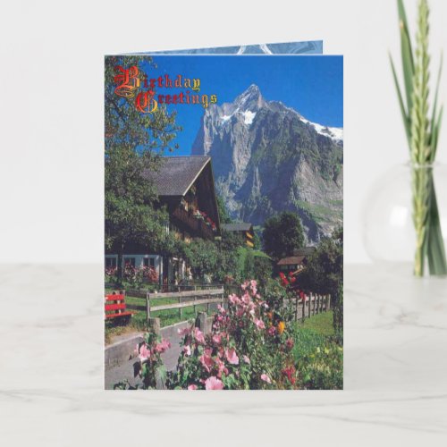 Birthday Greetings _ Among the mountains Card