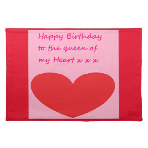 Birthday greetings queen of my heart red and pink cloth placemat