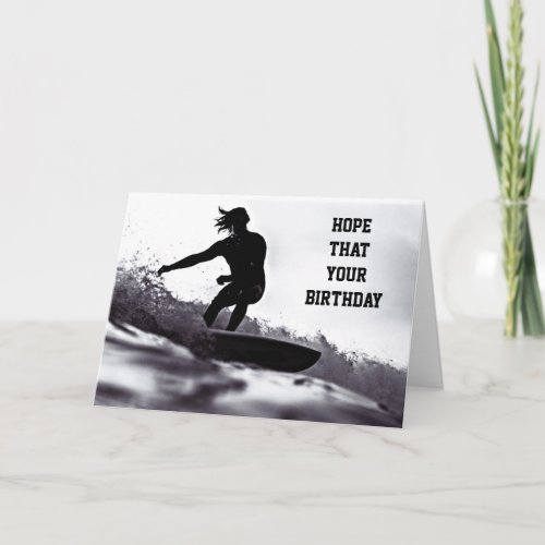 BIRTHDAY GREETINGS SURF STYLEJUST FOR YOU CARD