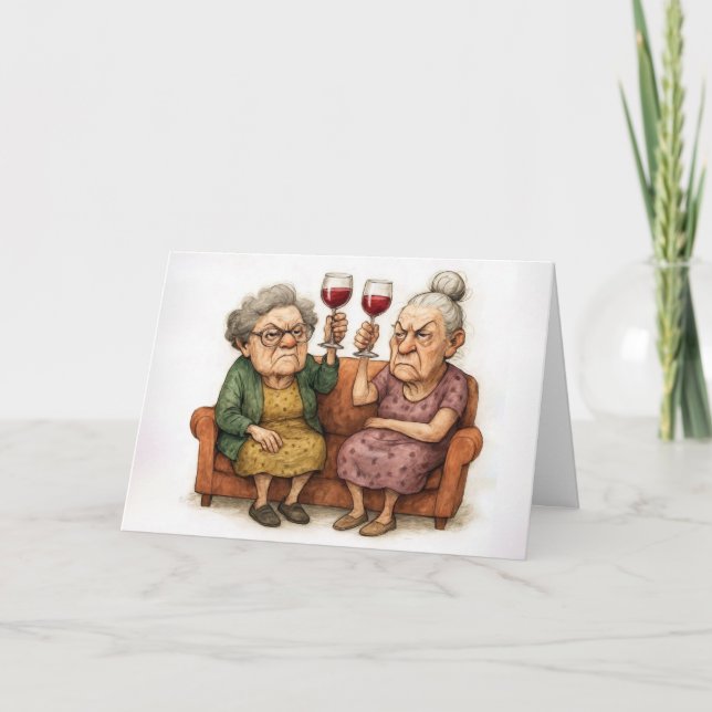 Birthday Grumpy Old Ladies With Red Wine Card (Front)