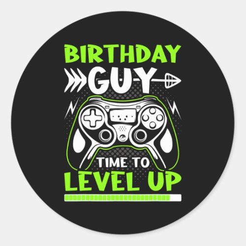 Birthday Guy Time To Level Up Video Gamer Gaming  Classic Round Sticker