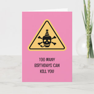 Birthday hazard caution sign punny birthday card