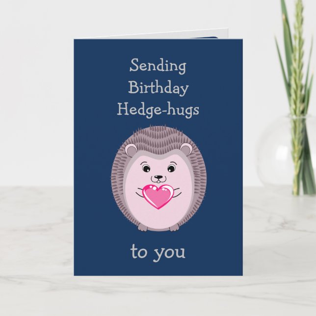Birthday Hedgehog Hedge-hugs with Heart Card (Front)