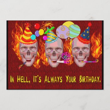 Birthday Hell Invitation by Crazy_Card_Lady at Zazzle