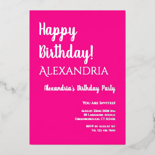 Birthday Hot Pink Happy Birthday Real Silver Foil Invitation