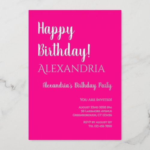 Birthday Hot Pink Happy Birthday Real Silver  Foil Invitation