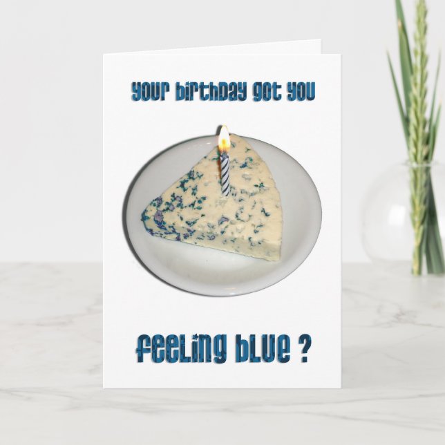 Birthday Humor - Blue Cheese Card (Front)