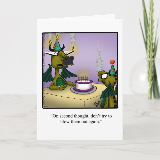 Birthday Humor Dragons Greeting Card (Front)