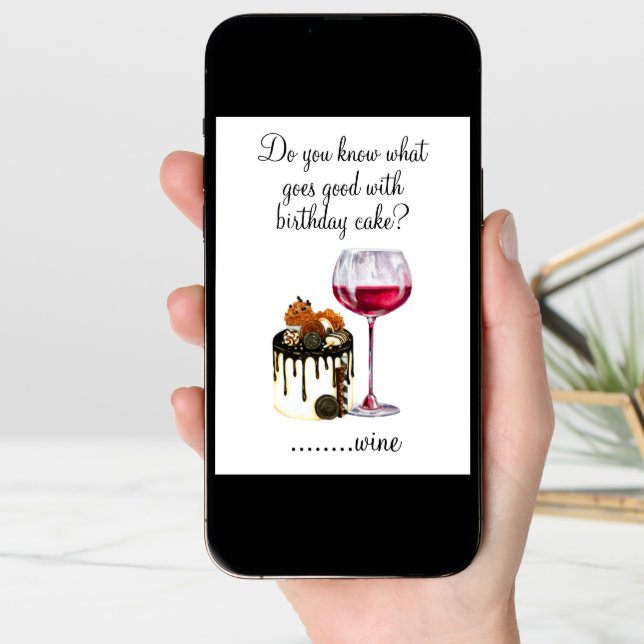 Birthday Humor Drinking Wine Lover Cake Card (Front Digital)