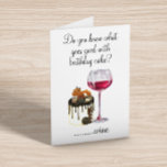 Birthday Humor Drinking Wine Lover Cake Card<br><div class="desc">This design may be personalized in the area provided by changing the photo and/or text. Or it can be customized by clicking Personalize this Template and then choosing the click to customize further option and delete or change the color of the background, add text, change the text color or style,...</div>