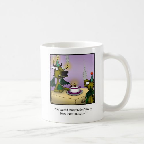 Birthday Humor Mug Gift