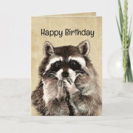 Birthday Humor Raccoon Animal Lover Card