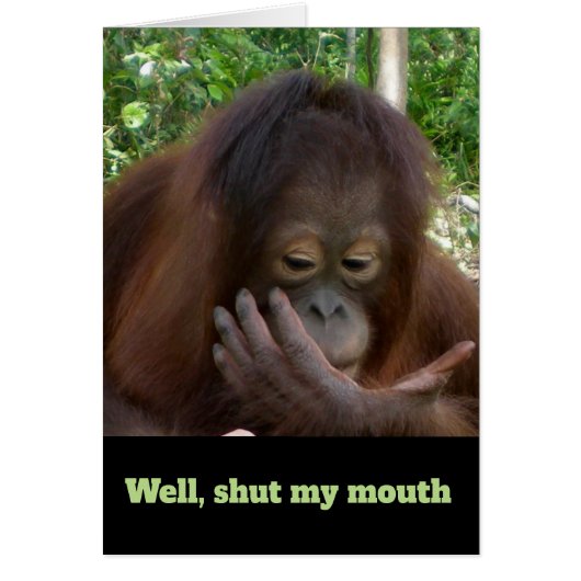 Birthday Humor Shut My Mouth (Front)