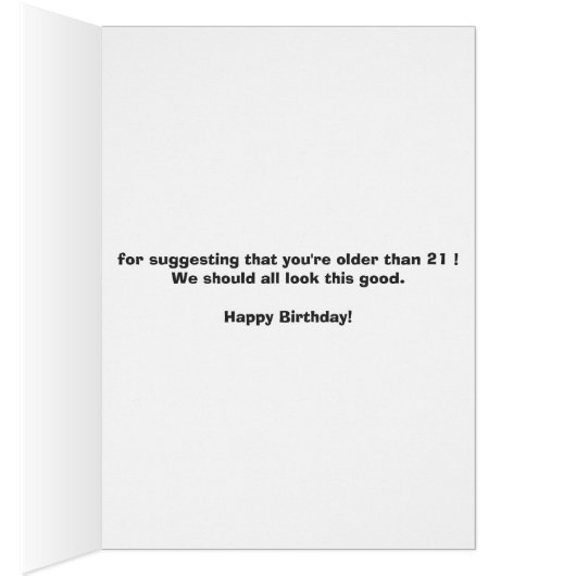 Birthday Humor Shut My Mouth (Inside (Right))