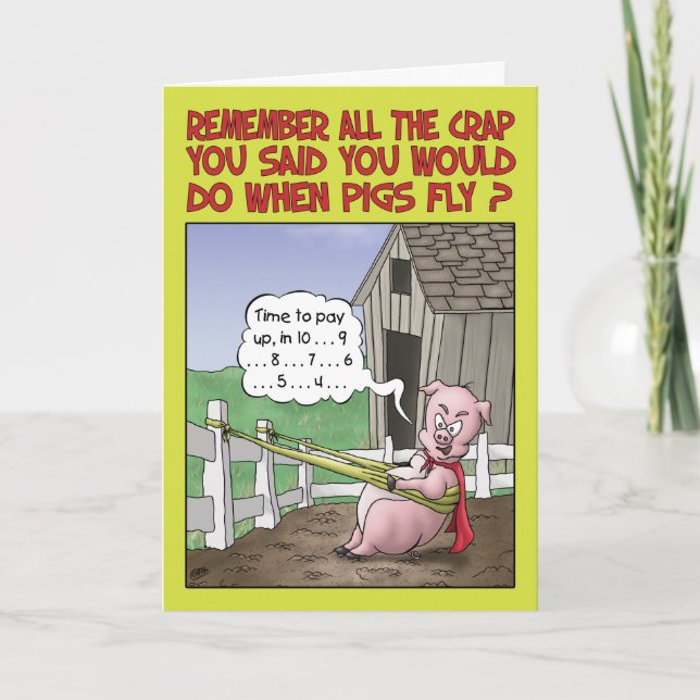 Birthday Humor, When Pigs Fly Card (Front)