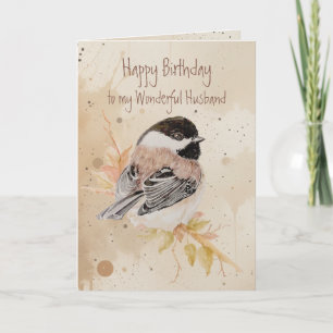 Birthday Husband Best Friend Chickadee Bird Card