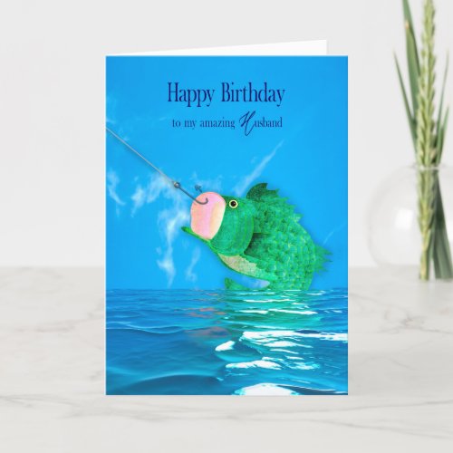 Birthday Husband  Hes Catch Lifetime Large Fish Card