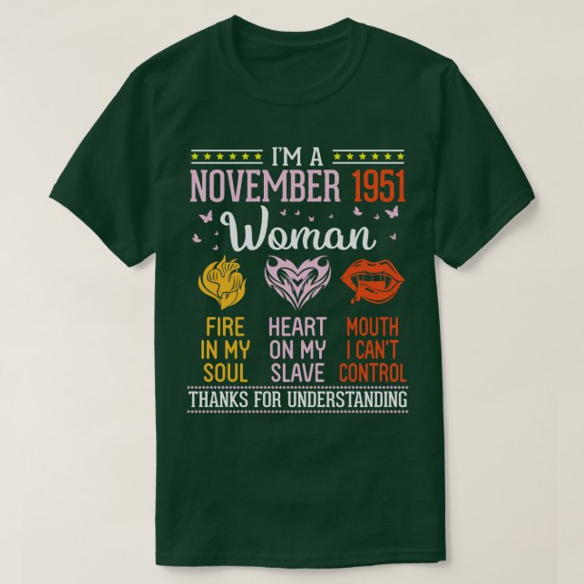 Birthday Im A November 1951 Woman 69 Years Fire In T-Shirt (Design Front)