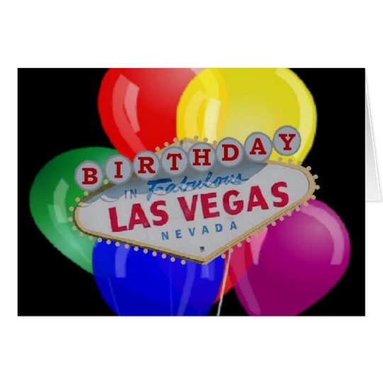 Birthday IN Fabulous Las Vegas Card with Balloons