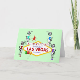 Birthday In Fabulous Las Vegas Showgirls Card