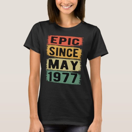 Birthday In May Born In 1977 T_Shirt