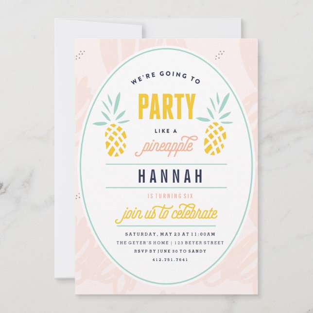 BIRTHDAY INVITATION - PARTY LIKE A PINEAPPLE (Front)
