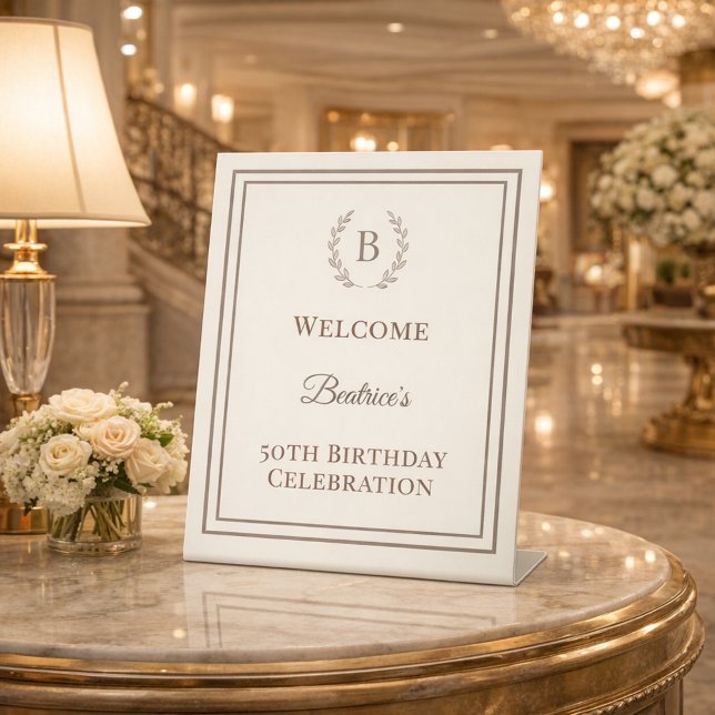 Birthday ivory taupe monogrammed elegant welcome pedestal sign (Creator Uploaded)