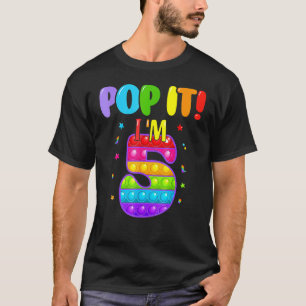 Birthday Kids Pop It I Am 5 Years Old 5th Birthday T-Shirt