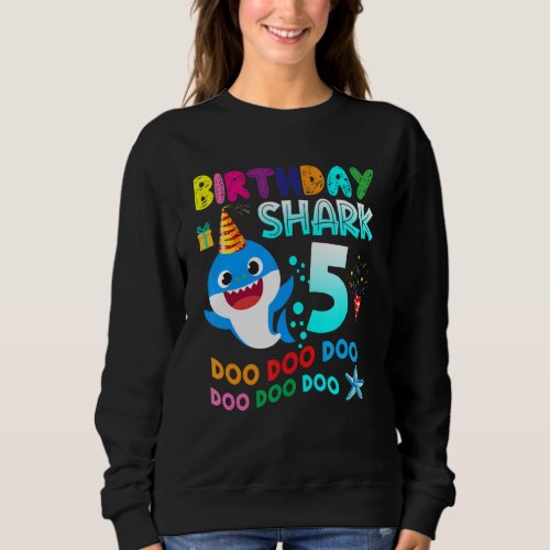 Birthday Kids Shark 5 Year Old 5th Birthday Matchi Sweatshirt