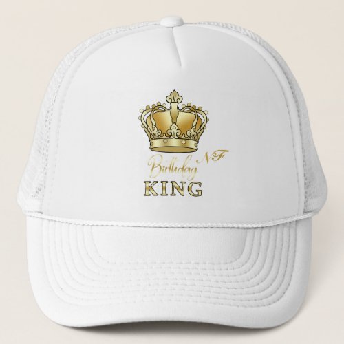 Birthday King Gold Crown Royal Monogram Luxury Trucker Hat